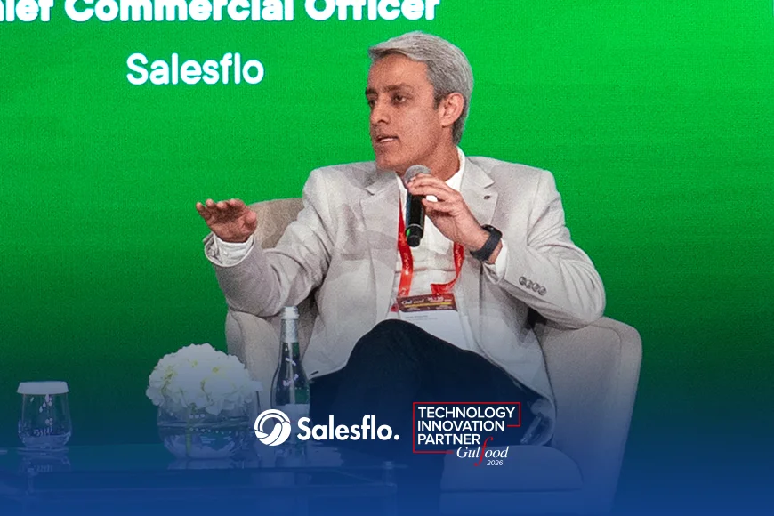 Salesflo CCO Zain Shamsi Identifies “Execution Discipline” as the Missing Link in Food Supply Chains at Gulfood 2026